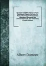 Essai Sur L.ephebie Attique: Textes Ephebiques Classes Par Ordre De Dates. Chronologie Deseponymes Atheniens. Succession Des Fonctionnaires De . Par Archontats (French Edition) - Albert Dumont