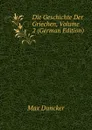 Die Geschichte Der Griechen, Volume 2 (German Edition) - Max Duncker