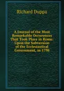 A Journal of the Most Remarkable Occurences That Took Place in Rome: Upon the Subversion of the Ecclesiastical Government, in 1798 - Richard Duppa