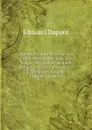 Notices Preliminaires Sur Les Fouilles Executees Sous Les Auspices Du Gouvernement Belge Dans Les Cavernes De La Belgique, Volume 1 (French Edition) - Edouard Dupont