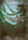 Preaching to the poor: a centennial test of Presbyterianism. Sermon preached before the Presbytery of Albany, on the 13th of June, 1876 . - William Durant