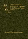 Lettres De Cecile a Julie, Ou Les Combats De La Nature (French Edition) - Barnabé Farmian Durosoy