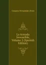 La Armada Invencible, Volume 2 (Spanish Edition) - Cesáreo Fernández Duro