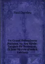 Un Grand Enlumineur Parisien Au Xve Siecle: Jacques De Besancon, Et Son OEuvre (French Edition) - Paul Durrieu