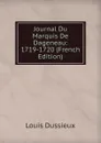 Journal Du Marquis De Dageneau: 1719-1720 (French Edition) - Louis Dussieux