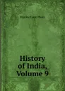History of India, Volume 9 - Stanley Lane-Poole