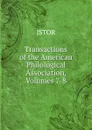Transactions of the American Philological Association, Volumes 7-8 - JSTOR