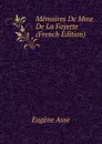 Memoires De Mme De La Fayette (French Edition) - Eugène Asse