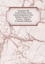 Annuaire De L.association Pour L.encouragement Des Etudes Greque En France, Volume 9 (French Edition) - 