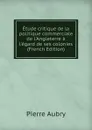 Etude critique de la politique commerciale de l.Angleterre a l.egard de ses colonies (French Edition) - Pierre Aubry