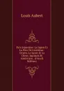 Paix Japonaise: Le Japon Et La Paix De L.extreme-Orient, Le Japon Et La Chine, Japonais Et Americans . (French Edition) - Louis Aubert