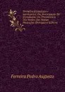 Tentativa Etymologico-toponymica; Ou, Investigacao Da Etymologia; Ou, Proveniencia Dos Nomes Das Nossas Povoacoes (Portuguese Edition) - Ferreira Pedro Augusto