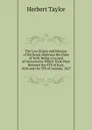 The Last Illness and Decease of His Royal Highness the Duke of York: Being a Journal of Occurrences Which Took Place Between the 9Th of June, 1826 and the 5Th of January, 1827 - Herbert Taylor