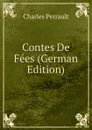 Contes De Fees (German Edition) - Charles Perrault