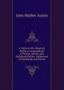 A Voice to the Married: Being a Compendium of Social, Moral, and Religious Duties, Addressed to Husbands and Wives - John Mather Austin