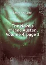 The Novels of Jane Austen, Volume 4,.page 2 - Jane Austen