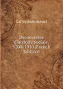 Decouvertes d.histoire sociale, 1200-1910 (French Edition) - G d' vicomte Avenel