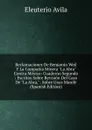 Reclamaciones De Benjamin Weil Y La Compania Minera 