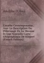 L.arabie Contemporaine, Avec La Description Du Pelerinage De La Mecque Et Une Nouvelle Carte Geographique De Kiepert (French Edition) - Adolphe d' Avril