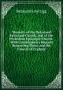 Memoirs of the Reformed Episcopal Church, and of the Protestant Episcopal Church: With Contemporary Reports Respecting These and the Church of England - Benjamin Aycrigg