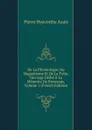 De La Phrenologie, Du Magnetisme Et De La Folie: Ouvrage Dedie A La Memoire De Broussais, Volume 1 (French Edition) - Pierre Hyacinthe Azais