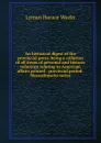 An historical digest of the provincial press, being a collation of all items of personal and historic reference relating to American affairs printed . provincial period . Massachusetts series - Lyman Horace Weeks