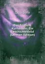 Das Fruhere Kurhessen: Ein Geschichtesbild (German Edition) - Otto Bähr