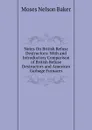 Notes On British Refuse Destructors: With and Introductory Comparison of British Refuse Destructors and American Garbage Furnaces - Moses Nelson Baker