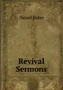 Revival Sermons - Daniel Baker