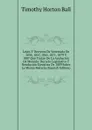 Leyes Y Decretos De Venezuela De 1854, 1857, 1865, 1871, 1879 Y 1887 Que Tratan De La Acunacion De Moneda: Decreto Legislativo Y Resolucion Ejecutiva De 1889 Sobre La Misma Materia (Spanish Edition) - Timothy Horton Ball