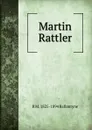 Martin Rattler - R. M. Ballantyne