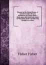 Slavery in the United States. A narrative of the life and adventures of Charles Ball, a black man, who lived forty years in Maryland, South Carolina and Georgia, as a slave - Fisher Fisher