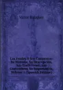 Los Frailes Y Sus Conventos: Su Historia, Su Descripcion, Sus Tradiciones, Sus Costumbres, Su Importancia, Volume 1 (Spanish Edition) - Victor Balaguer