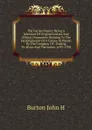 The Darien Papers: Being A Selection Of Original Letters And Official Documents Relating To The Establishment Of A Colony At Darien By The Company Of . Trading To Africa And The Indies. 1695-1700 - Burton John H