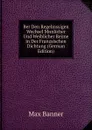 Ber Den Regelmssigen Wechsel Mnnlicher Und Weiblicher Reime in Der Franzsischen Dichtung (German Edition) - Max Banner