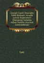 Georgii Cyprii Descripto Orbis Romani: Accedit Leonis Imperatoris Diatyposis Genuina Adhuc Inedita (Ancient Greek Edition) - Leo