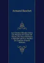 Les Femmes Blondes Selon Les Peintres De L.ecole De Venise, Par Deux Venitiens A. Baschet and F.S. Feuillet De Conches (French Edition) - Armand Baschet