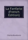 La Fanfarlo (French Edition) - Charles Baudelaire