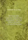 Histoire Des Guerres Civiles Des Espangols Dan Les Indes, Volume 2 (French Edition) - Garcilaso de la Vega