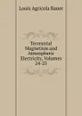 Terrestrial Magnetism and Atmospheric Electricity, Volumes 24-25 - Louis Agricola Bauer