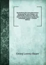 Bescheribung Der Gottesdienstlichen Verfassung Der Alten Hebraer: Als Erlauternder Commentar Uber Den Dritten Abschnitt Seiner Hebraischen Archaologie, Volume 1 (German Edition) - G. L. Bauer