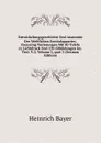 Entwickelungsgeschichte Und Anatomie Des Weiblichen Genitalappartes. Zwanzing Vorlesungen Mit 40 Tafeln in Lichtdruck Und 150 Abbildungen Im. Text. V.2, Volume 2,.part 3 (German Edition) - Heinrich Bayer