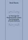 Le Mariage De Mademoiselle Gimel, Dactylographe (French Edition) - René Bazin