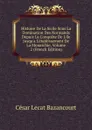 Histoire De La Sicile Sous La Domination Des Normands Depuis La Conquete De L.ile Jusqu.a L.etablissement De La Monarchie, Volume 2 (French Edition) - César Lecat Bazancourt