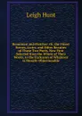Beaumont and Fletcher: Or, the Finest Scenes, Lyrics, and Other Beauties of Those Two Poets, Now First Selected from the Whole of Their Works, to the Exclusion of Whatever Is Morally Objectionable - Hunt Leigh