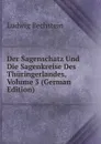 Der Sagenschatz Und Die Sagenkreise Des Thuringerlandes, Volume 3 (German Edition) - Ludwig Bechstein