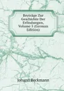 Beytrage Zur Geschichte Der Erfindungen, Volume 5 (German Edition) - Johann Beckmann