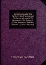 Storia Ragionata Dei Turchi: E Degl.imperatori Di Constantinopoli, Di Germania, E Di Russia, E D.altre Potenze Cristiane, Volume 1 (Italian Edition) - Francesco Becattini