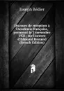 Discours de reception a l.Academie francaise, prononce le 3 novembre 1921; sur l.oeuvre d.Edmond Rostand (French Edition) - Joseph Bédier