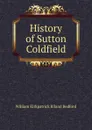 History of Sutton Coldfield - William Kirkpatrick Riland Bedford